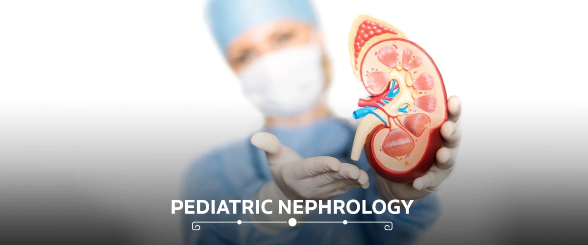 Pediatric Nephrology doctor near me